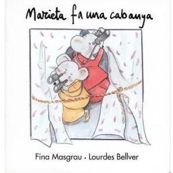 Marieta Fa Una Cabanya