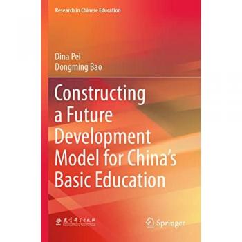 Constructing a Future Development Model for Chinas Basic Education