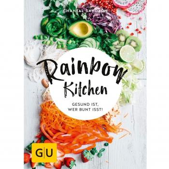 Rainbow Kitchen: Gesund ist, wer bunt isst! (GU Diät&Gesundheit)