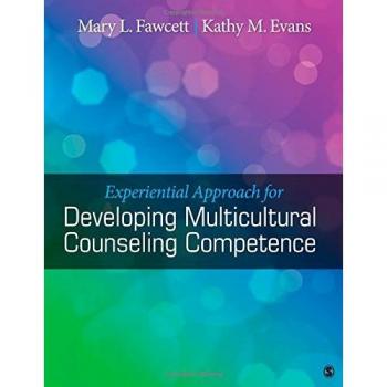 Sage Publications, Inc. Experiential Approach for Developing Multicultural Counseling Competence