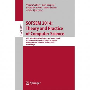 SOFSEM 2014: Theory and Practice of Computer Science