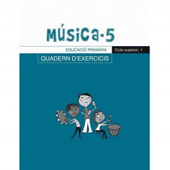 Música-5, Quadern d'exercicis, E.P., Cicle superior 1 (Tapa blanda).