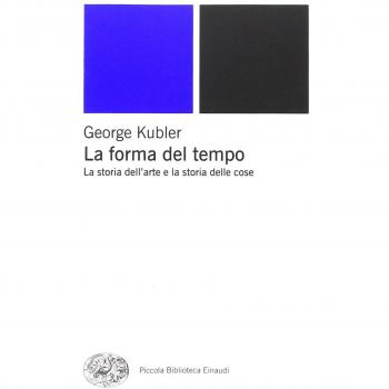 La forma del tempo. La storia dell'arte e la storia delle cose