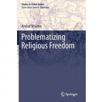 Problematizing Religious Freedom