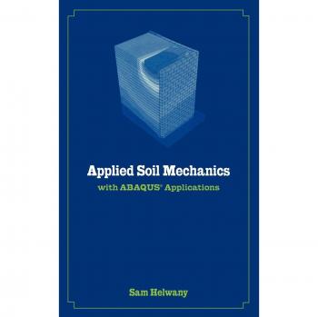 Applied Soil Mechanics with Abaqus Applications