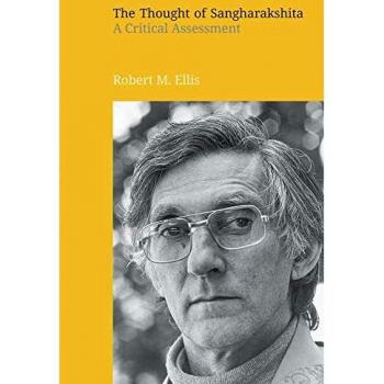 The Thought of Sangharakshita: A Critical Assessment