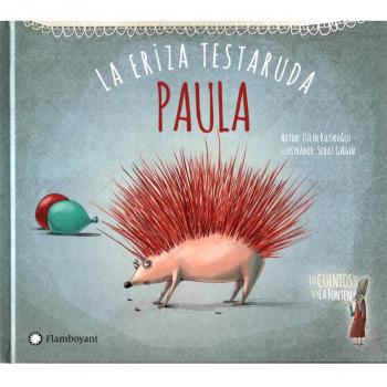 Paula, la eriza testaruda