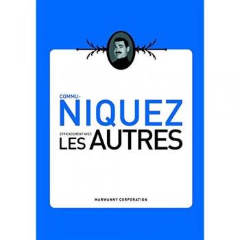 Communiquez efficacement avec les autres