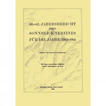 60.-62. Jahresbericht des Sonnblick-Vereines für die Jahre 1962-1964