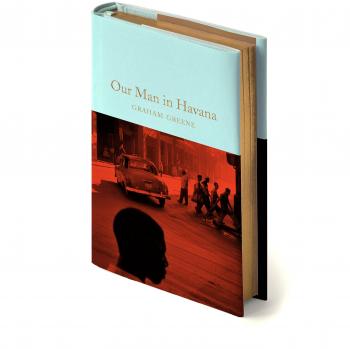 Our Man in Havana (Macmillan Collector's Library, Band 2)