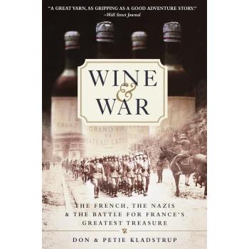 Wine and War, Sachbücher von Petie Kladstrup, Donald Kladstrup