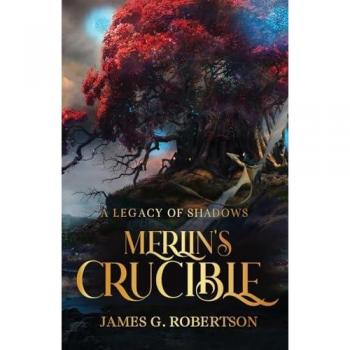 Merlin's Crucible: A Legacy of Shadows