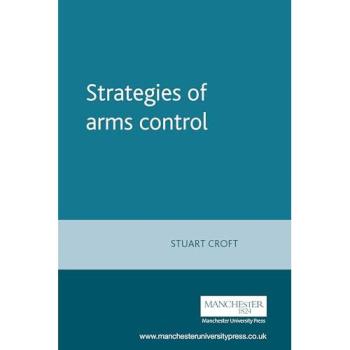 Strategies of Arms Control