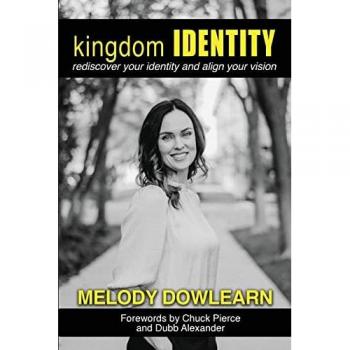 Dowlearn, Melody: Kingdom Identity