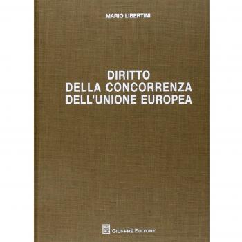 Diritto Della Concorrenza Dell'Unione Europea