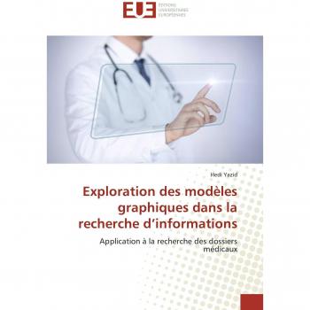 Exploration des modèles graphiques dans la recherche d'informations