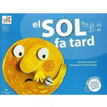 El sol fa tard
