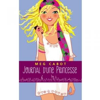 Journal d'une Princesse, Tome 6 :
