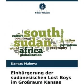 Mabeya, Danvas: Einbürgerung der sudanesischen Lost Boys im Großraum Kansas