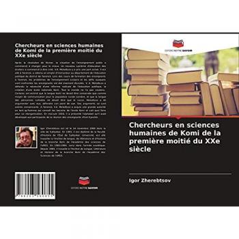 Chercheurs en sciences humaines de Komi de la première moitié du XXe siècle