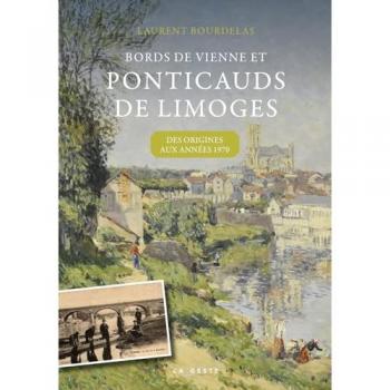 Ponticauds de Limoges : Des origines aux années 1970