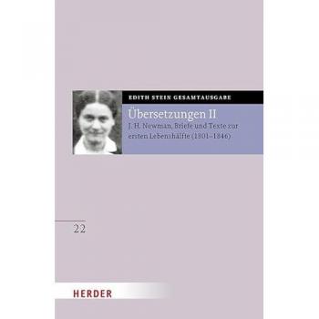 Übersetzung von John Henry Newman, Briefe und Texte zur ersten Lebenshälfte (180...