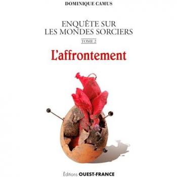 Enquête Sur Les Mondes Sorciers