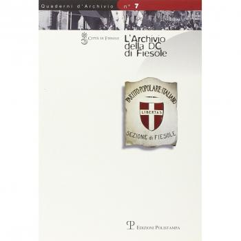 L'archivio della DC di Fiesole. Inventario