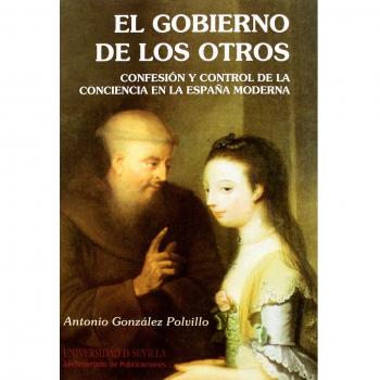 EL GOBIERNO DE LOS OTROS.CONFESION Y CON