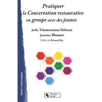 Pratiquer la concertation restaurative en groupe avec des je