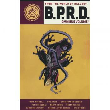 B.P.R.D. Omnibus Volume 1