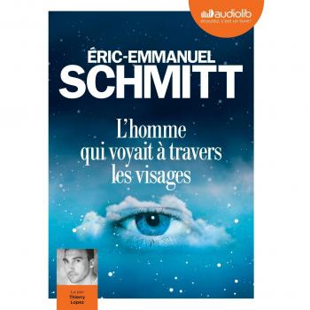 L'homme qui voyait à travers les visages