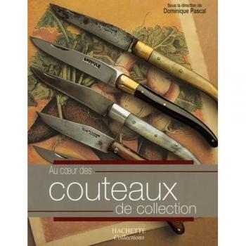Au coeur des Couteaux de collection