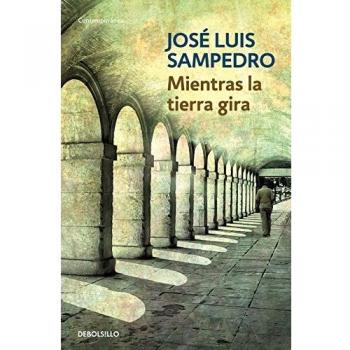 Sampedro, José Luis Mientras La Tierra Gira (Contemporánea)