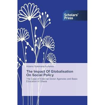 The Impact Of Globalisation On Social Policy