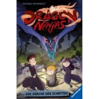 Petrowitz, Michael: Dragon Ninjas, Band 5: Der Drache der Schatten