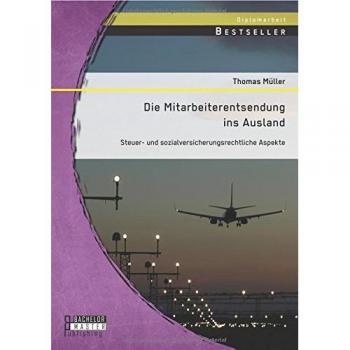 Die Mitarbeiterentsendung ins Ausland: Steuer