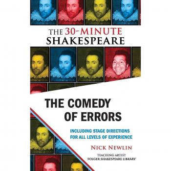 The Comedy of Errors The 30Minute Shakespeare by William Shakespeare