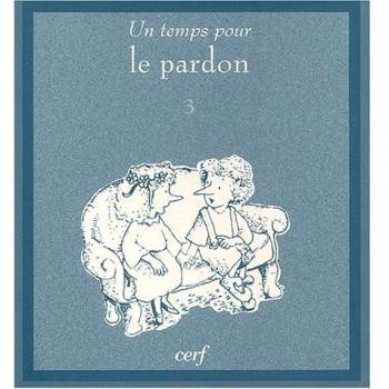 La pardon (Un Temps pour)