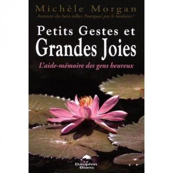 Petits Gestes et Grandes Joies
