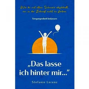 Stefanie Lorenz Vergangenheit Loslassen: „das Lasse Ich Hinter Mir…”