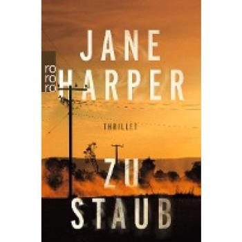 Jane Harper Zu Staub