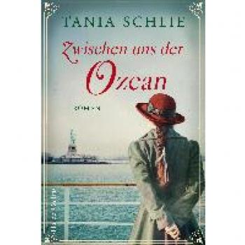 Tania Schlie Zwischen Uns Der Ozean