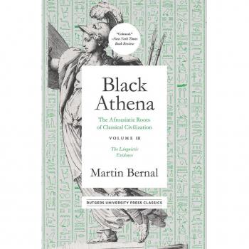 Vitalsource Technologies, Inc. Black Athena: The Afroasiatic Roots Of Classical Civilation Volume Iii