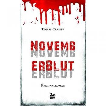 Novemberblut: Kriminalroman