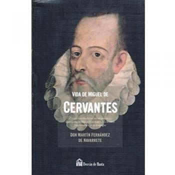 VIDA DE MIGUEL DE CERVANTES