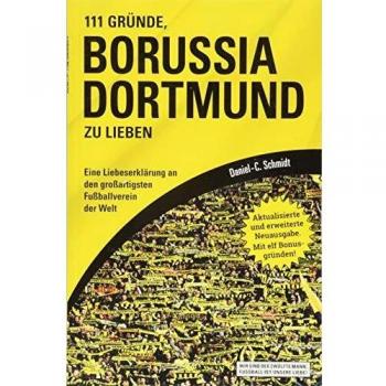 111 Gründe, Borussia Dortmund zu lieben