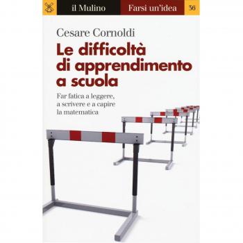 Le difficoltà di apprendimento a scuola. Far fatica a leggere, a scrivere e a capire la matematica