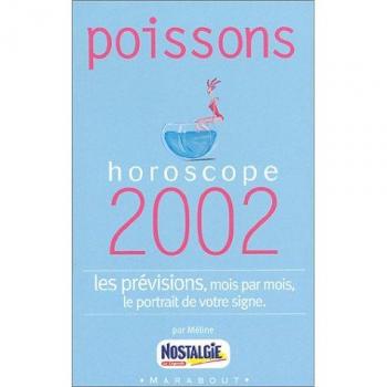 Poissons. Horoscope 2002