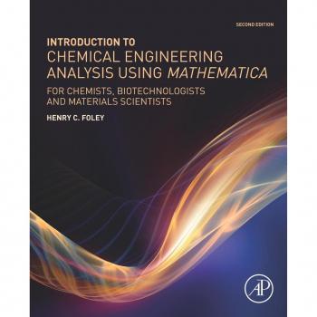 Vitalsource Technologies, Inc. Introduction to Chemical Engineering Analysis Using Mathematica